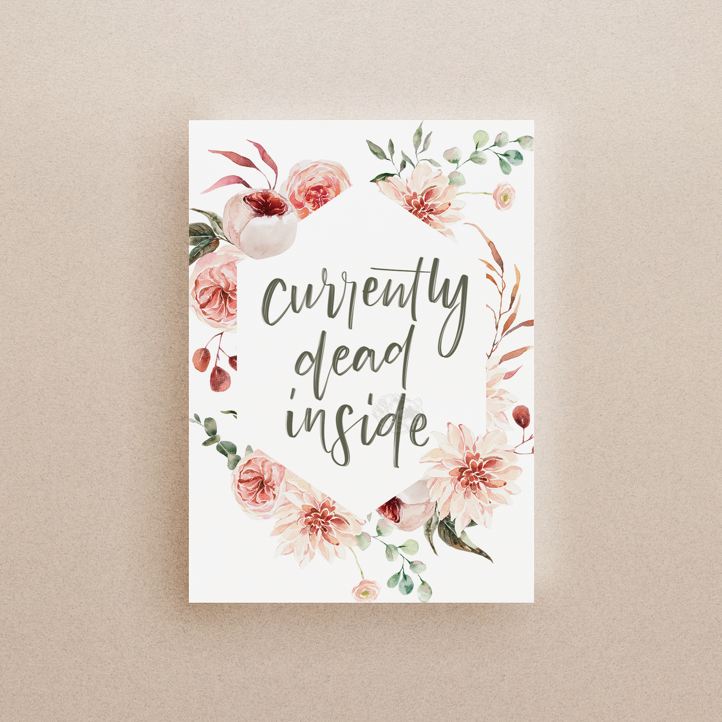 Currently Dead Inside Print