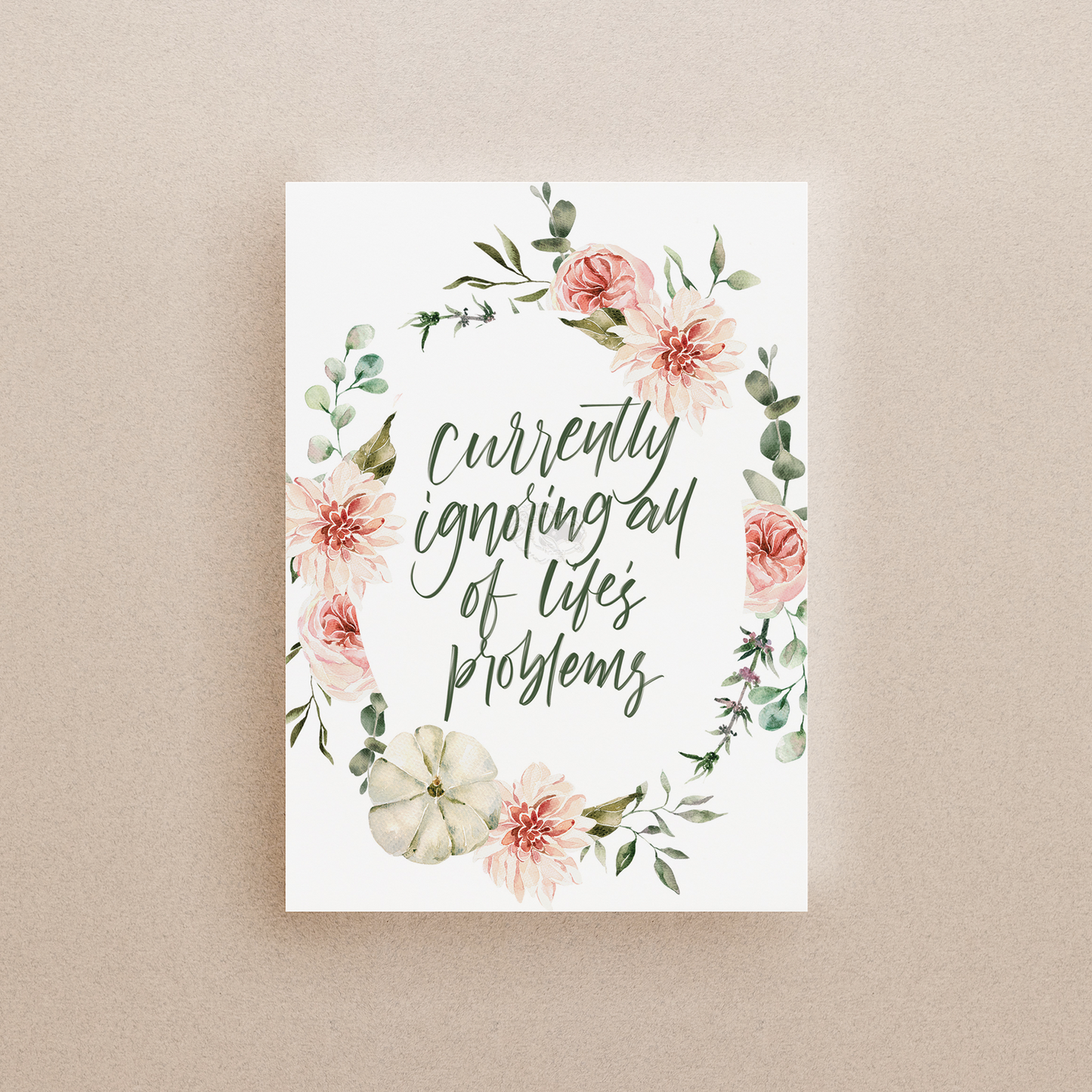 Currently Ignoring All Of Life's Problems Print