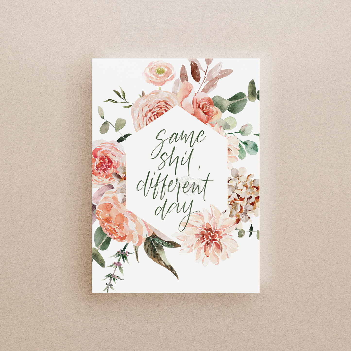 Same Shit, Different Day Print