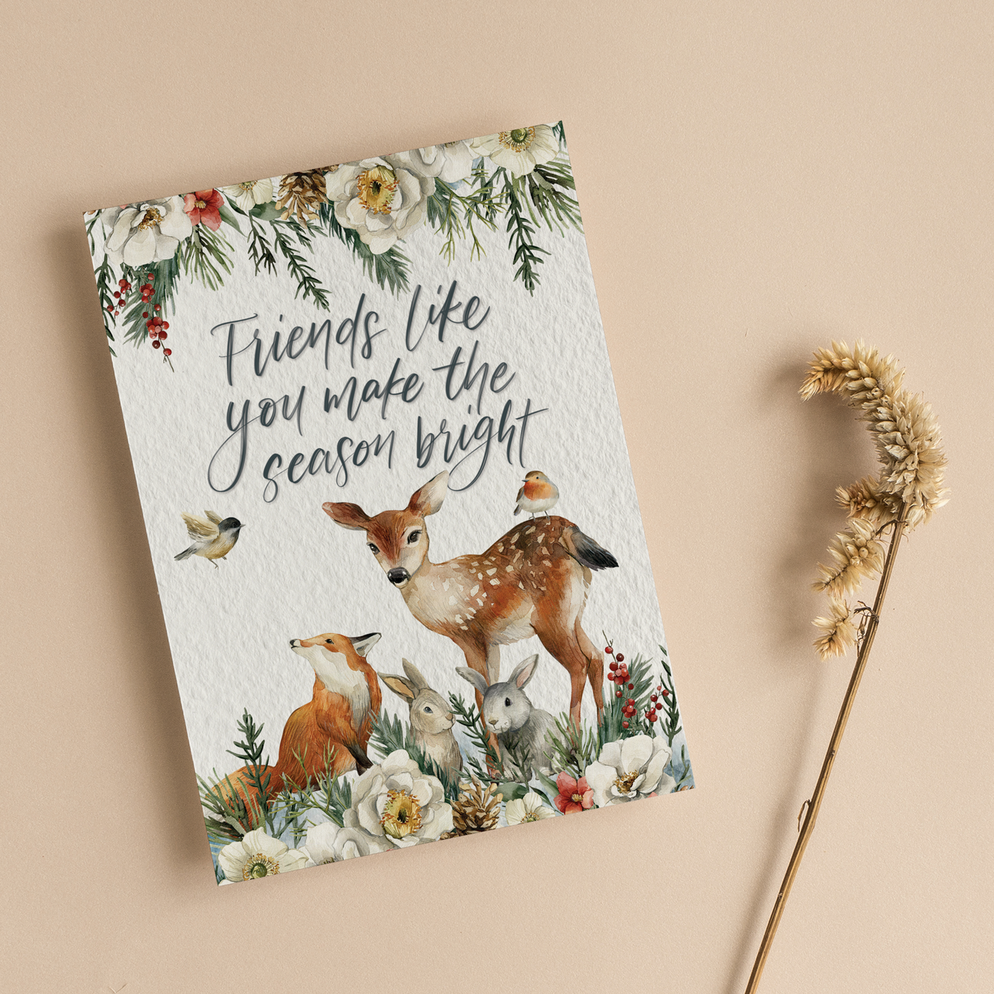 Friends Like You Make The Season Bright Greeting Card