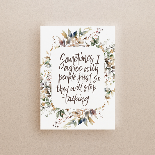 Just Stop Talking Print