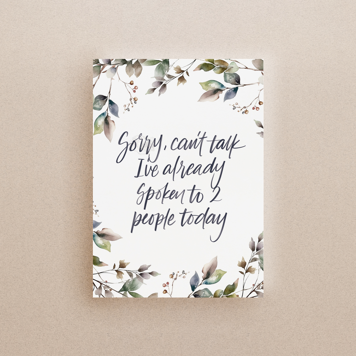 Sorry, Can't Talk Print