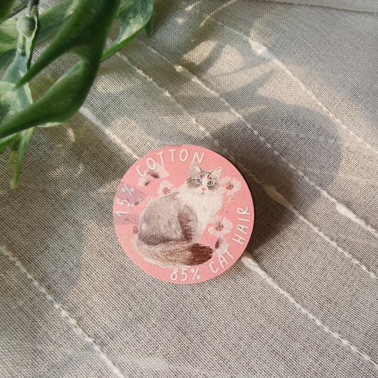 85% Cotton, 15% Cat Hair Wooden Pin
