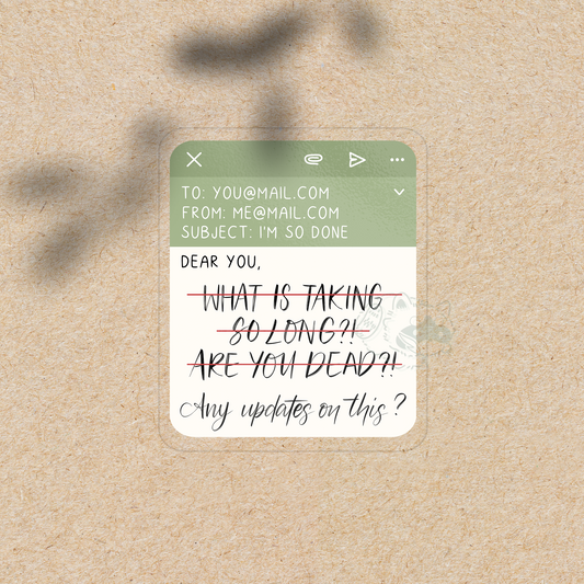 Any Updates? Transparent Vinyl Sticker