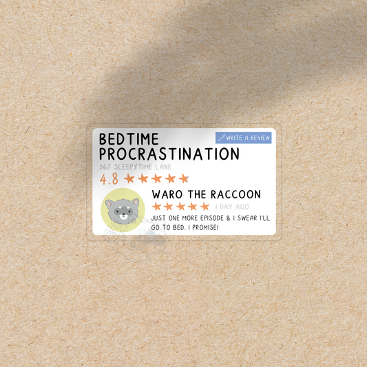 Bedtime Procrastination -  Gooble Reviews Vinyl Sticker
