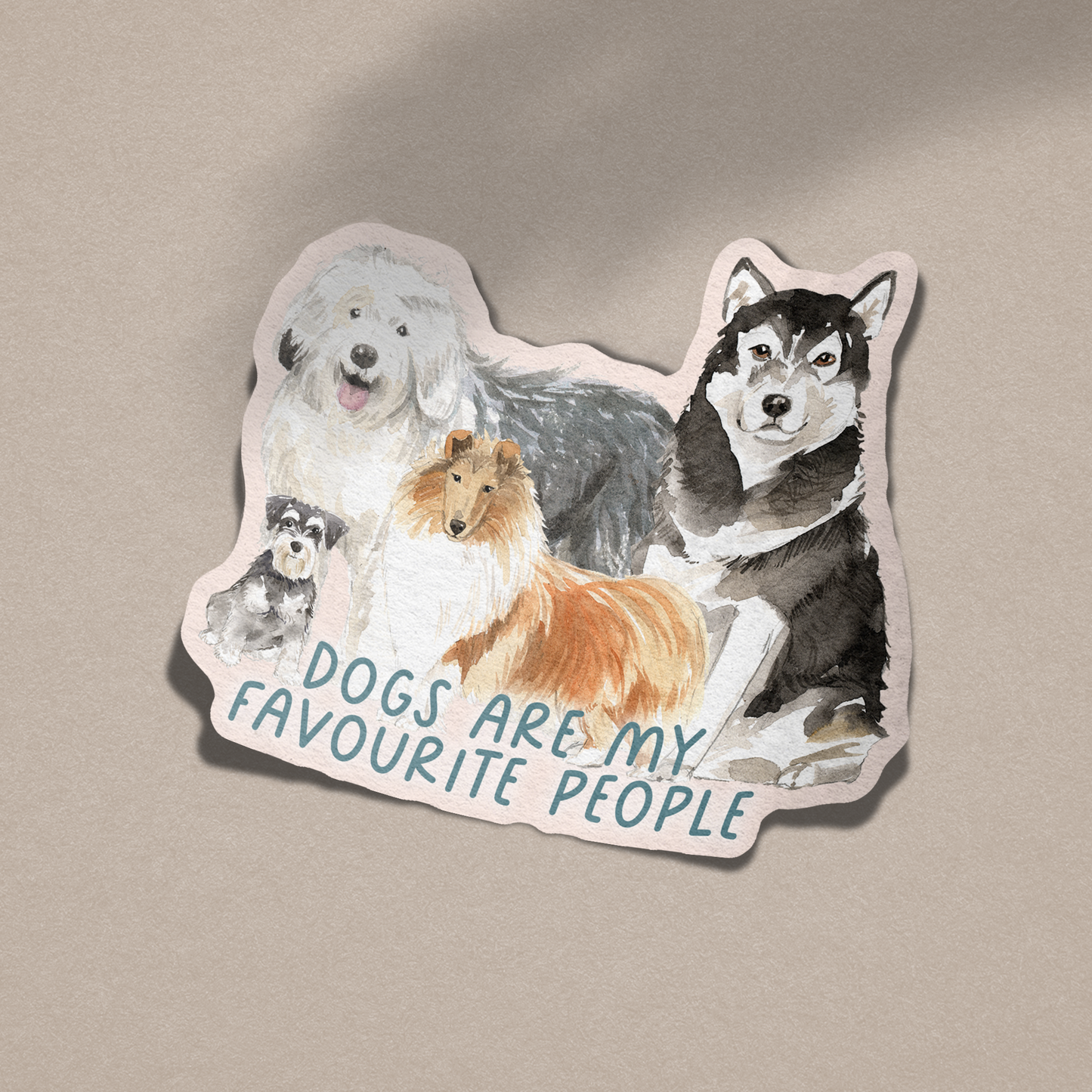 My Favourite People are Dogs Vinyl Sticker