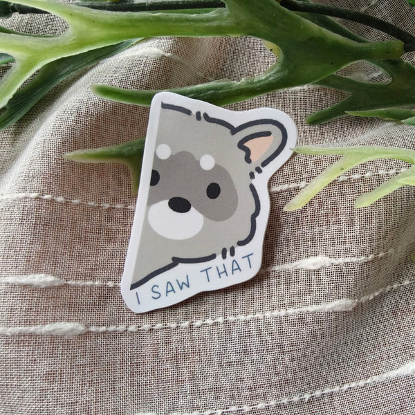 I Saw That - Waro Raccoon Vinyl Sticker